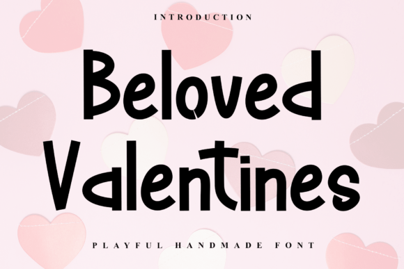 Beloved Valentines: A Practical Font for Building a Trustworthy Brand