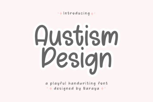 Captivating Your Audience with Austism Design: A Whimsical Typeface