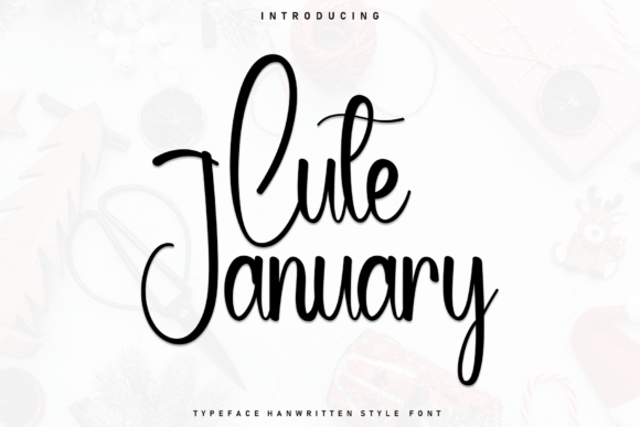 Cute January: The Handwritten Font That Adds Character to Your Business