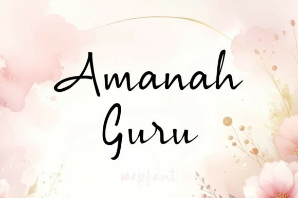 Elegant Lettering with Amanah Guru: A Premium Script Font