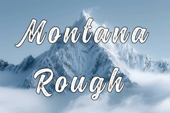 Montana Rough: A Script Font Built for Modern Campaigns