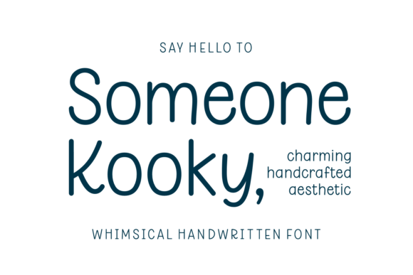 Someone Kooky Font: A Playful Brand Builder for Creative Businesses